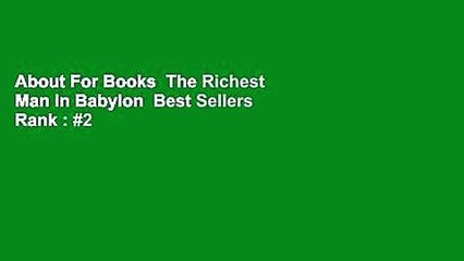 About For Books  The Richest Man in Babylon  Best Sellers Rank : #2