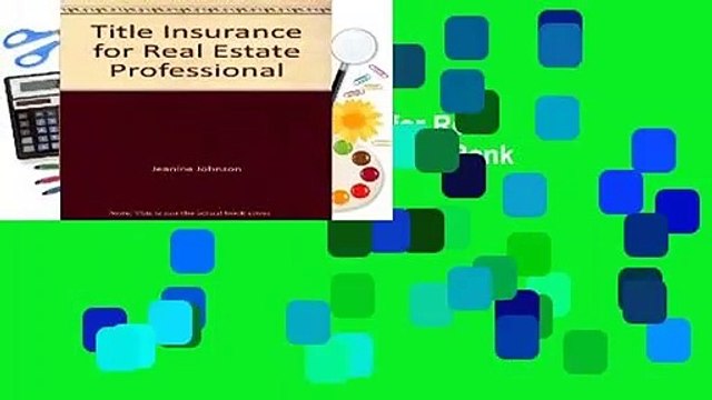 Full E-book Title Insurance for Real Estate Professional Best Sellers Rank : #2