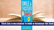 [Read] Smile & Succeed for Teens  For Online