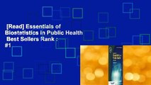 [Read] Essentials of Biostatistics in Public Health  Best Sellers Rank : #1