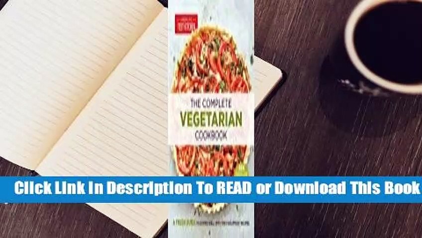 [Read] The Complete Vegetarian Cookbook  For Free