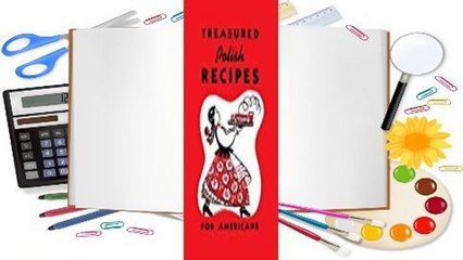 Online Treasured Polish Recipes for Americans  For Kindle