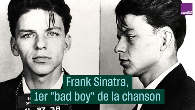 Frank Sinatra, 1er bad boy de la chanson