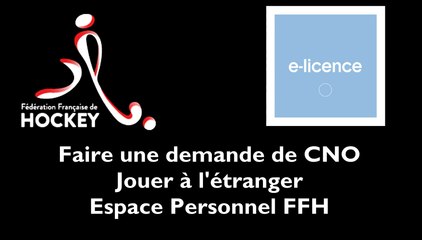 [MON ESPACE FFH] Procédure de demande de Certificat de Non-Objection
