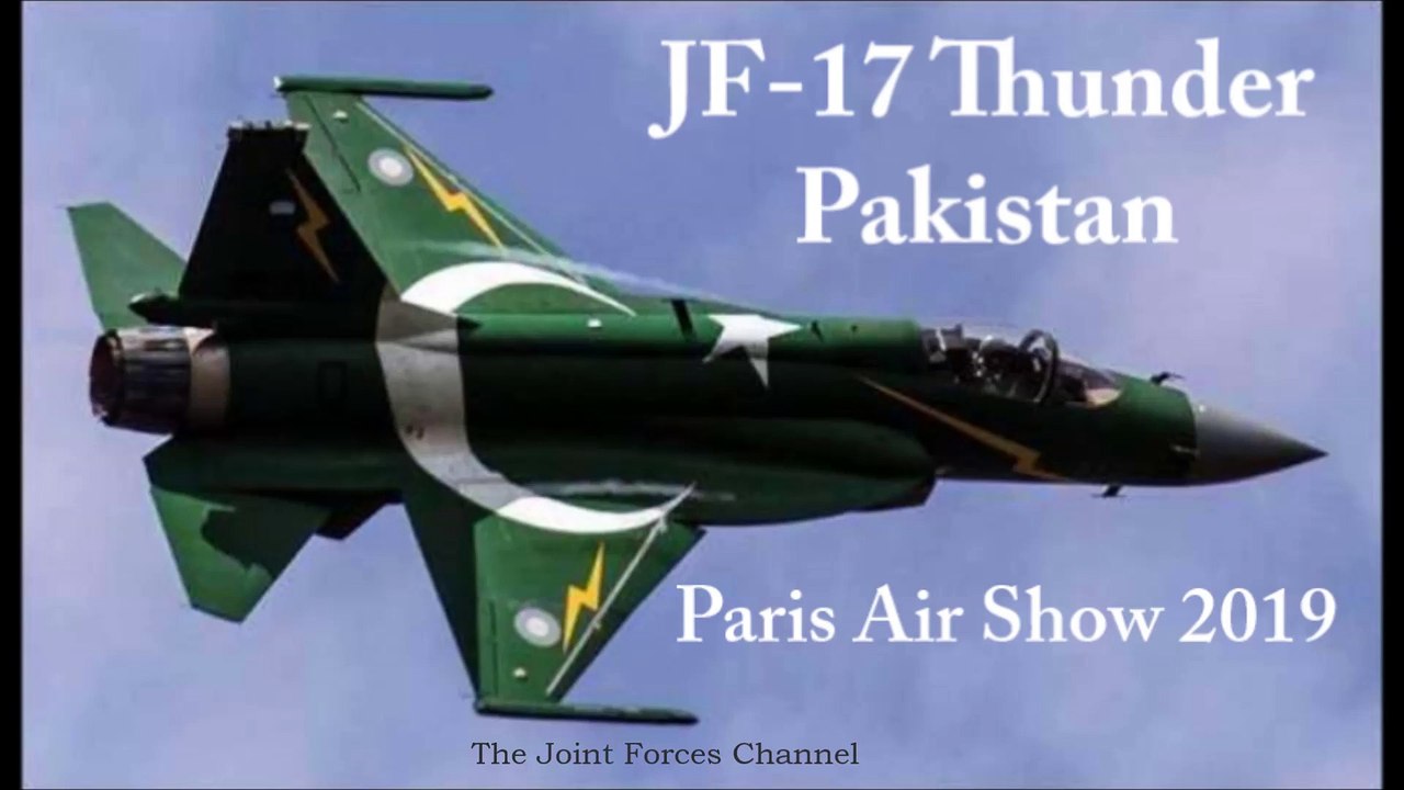 JF-17 Thunder Aerial Display At Paris Air Show 2019