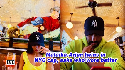 Malaika-Arjun twins in NYC cap, asks who wore better