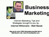 Matt Bacaks Internet Marketing Tips