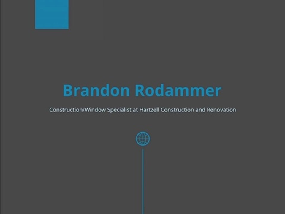 Brandon Rodammer - Acknowledged and Versatile Project Manager