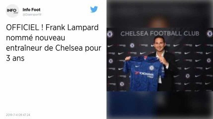 Mercato : Frank Lampard remplace Maurizio Sarri à la tête des Blues
