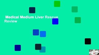 Medical Medium Liver Rescue  Review