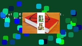 Full E-book  Run Fast. Eat Slow. Complete
