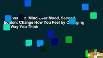 Full version  Mind Over Mood, Second Edition: Change How You Feel by Changing the Way You Think