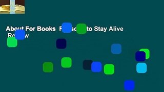 About For Books  Reasons to Stay Alive  Review