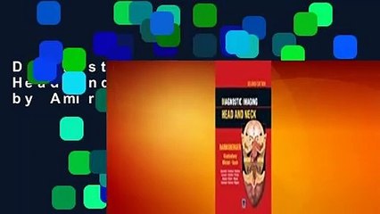Diagnostic Imaging: Head and Neck: Published by Amirsys