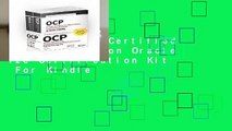 OCP Oracle Certified Professional on Oracle 12c Certification Kit  For Kindle