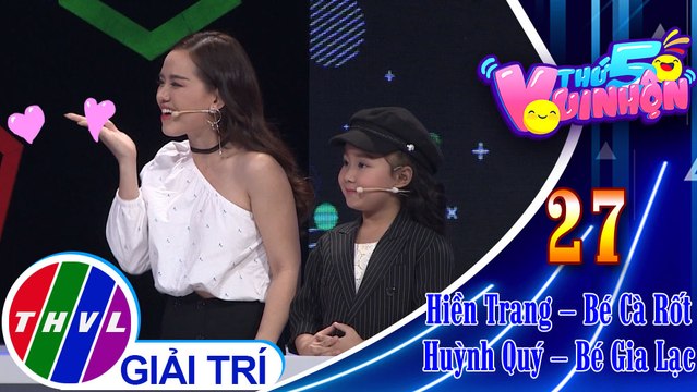 THVL | Thứ 5 vui nhộn – Tập 27: Vòng 1 - Thử tài suy đoán