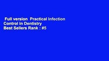 Full version  Practical Infection Control in Dentistry  Best Sellers Rank : #5