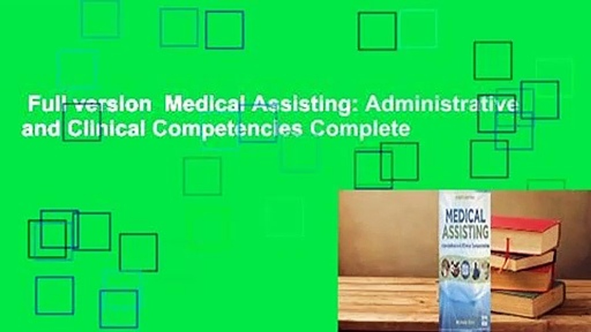 Full Version Medical Assisting Administrative And Clinical Competencies Complete - 
