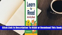 Online Learn to Read Activity Book: 101 Fun Lessons to Teach Your Child to Read  For Online