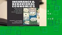 Full E-book  Insurance and Behavioral Economics: Improving Decisions in the Most Misunderstood