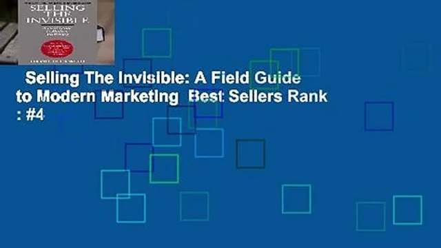 Selling The Invisible: A Field Guide to Modern Marketing Best Sellers Rank : #4
