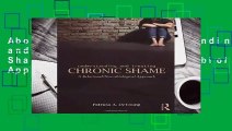 About For Books  Understanding and Treating Chronic Shame: A Relational/Neurobiological Approach