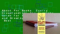About For Books  Equity Crowdfunding: The Complete Guide for Startups and Growing Companies  Best