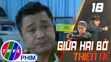 THVL | Giữa hai bờ thiện ác - Tập 18[5]: Điền cho rằng ba vụ án gần đây không liên quan tới Sách