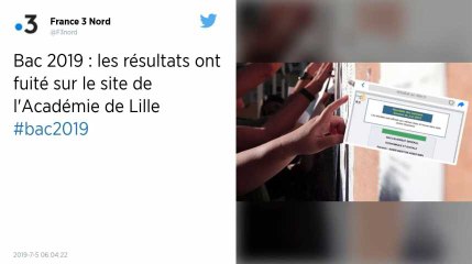 Bac 2019 : Dans l’académie de Lille, des candidats disent avoir pu consulter leurs résultats… hier soir