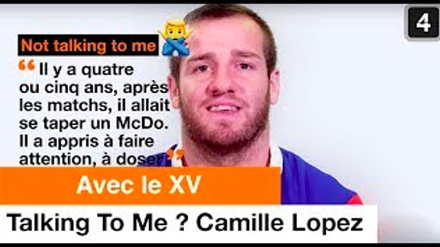 Talking To Me Camille Lopez - Team Orange Rugby