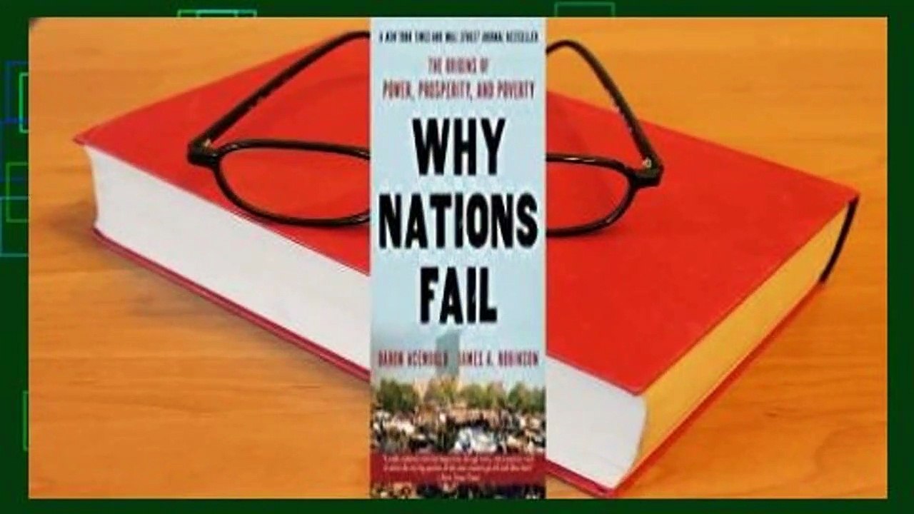 [Read] Why Nations Fail: The Origins of Power, Prosperity, and Poverty  For Online