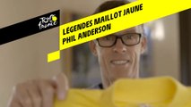 Légendes du Maillot Jaune - Phil Anderson