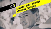 Légendes du Maillot Jaune - Raymond Poulidor