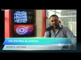 Entrevista a Valentina Alazraki desde el Vaticano 09 10 15