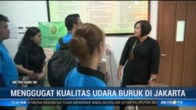 Puluhan Warga Ajukan Gugatan Terkait Kualitas Udara di Jakarta