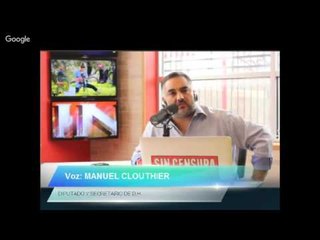 Manuel Clouthier en Sin Censura 04 04 16