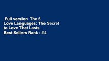 Full version  The 5 Love Languages: The Secret to Love That Lasts  Best Sellers Rank : #4