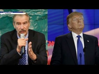 SE DISCULPA VICENTE FOX CON TRUMP POR HABERLO INSULTADO