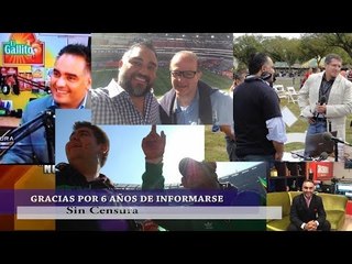 ¡Gracias por 6 años de informarse SIN CENSURA!