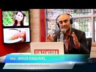 "Clinton debe presentar un proyecto para eliminar desconfianza": Jesús Esquivel