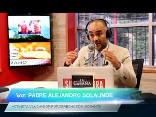 Solalinde:"Desde Calderón, quedó demostrado que la estrategia es absolutamente inoperante"