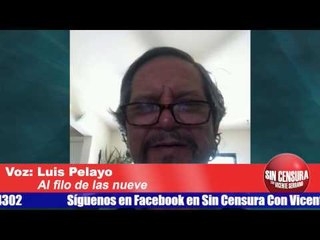 Después de una semana de "lépero", las persona lo prefiere así: Luis Pelayo