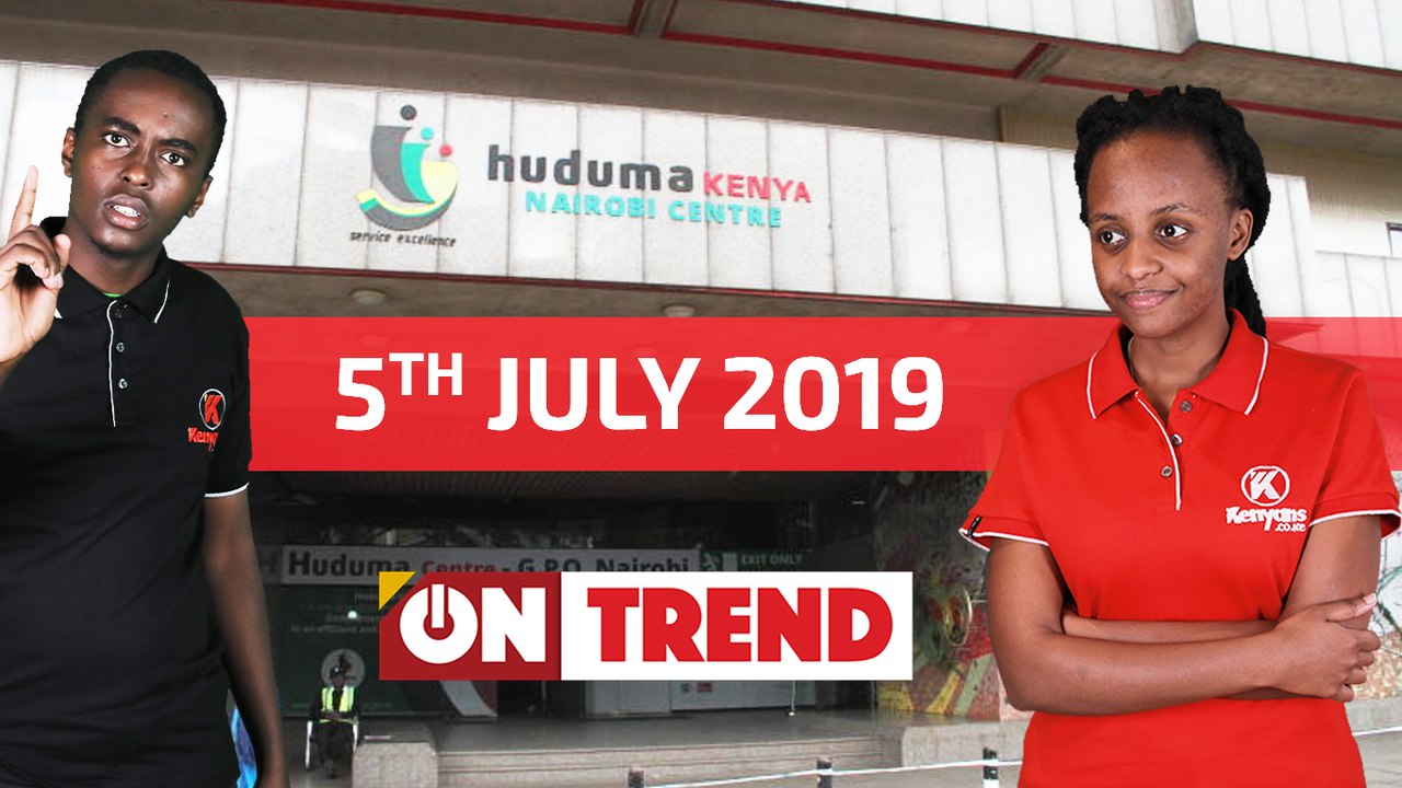 Huduma Namba: #OnTrend 60