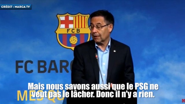 Bartomeu : nous savons que Neymar veut quitter le PSG