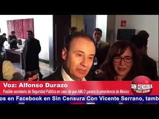 Tenemos que acabar con todo ese ejercito de corruptos en México: Alfonso Durazo