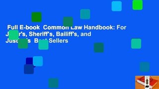 Full E-book  Common Law Handbook: For Juror's, Sheriff's, Bailiff's, and Justice's  Best Sellers
