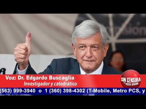 AMLO, sin diferencias del PRI, PAN o PRD para elegir sus candidatos: Edgardo Buscaglia