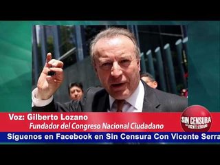 "La escoria ladrona de México convierte a Morena en el escusado de los partidos": Gilberto Lozano