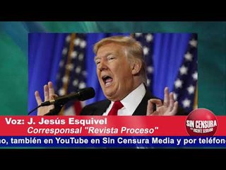 Gran reto para la Casa Blanca que Trump no destruya su discurso oficial en Twitter: Jesús Esquivel