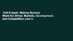 Full E-book  Making Markets Work for Africa: Markets, Development, and Competition Law in